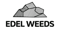EDEL WEEDS